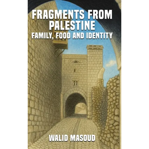 Fragments from Palestine - Hardcover