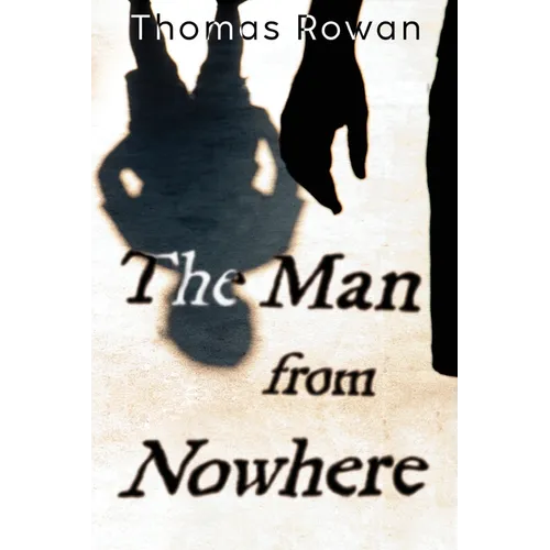 The Man from Nowhere - Paperback