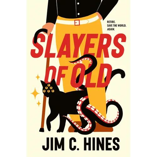 Slayers of Old - Hardcover