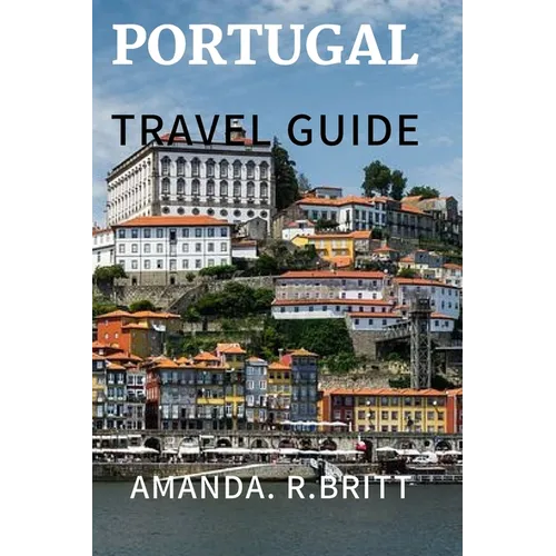 Portugal travel guide: Experience Portugal - Paperback