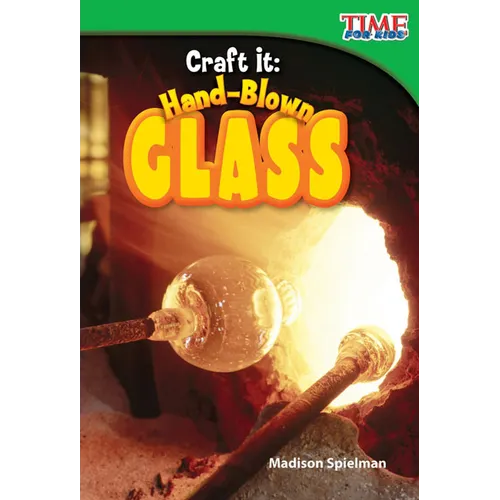 Craft It: Hand-Blown Glass - Paperback
