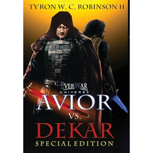 Avior vs. Dekar: Special Edition - Hardcover