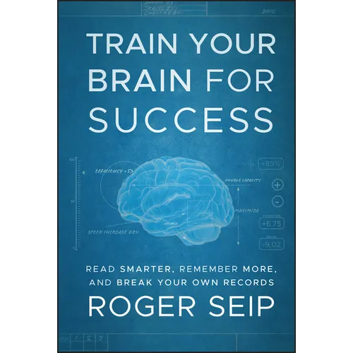 Train Your Brain For Success - Hardcover