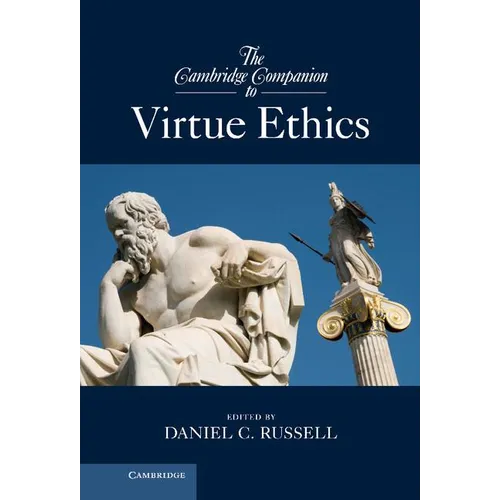 The Cambridge Companion to Virtue Ethics - Hardcover