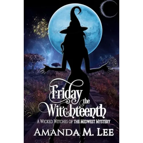 Friday the Witchteenth - Paperback