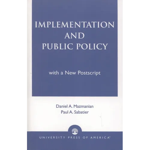 Implementation and Public Policy - Paperback