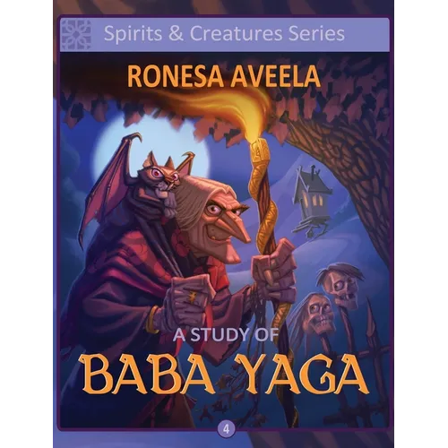 A Study of Baba Yaga - Hardcover