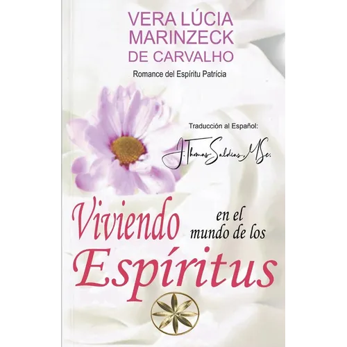 Viviendo en el Mundo de los Espíritus - Paperback