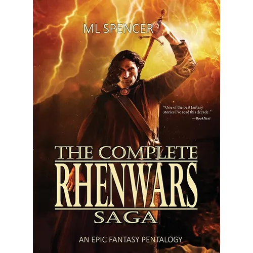 The Complete Rhenwars Saga: An Epic Fantasy Pentalogy - Hardcover