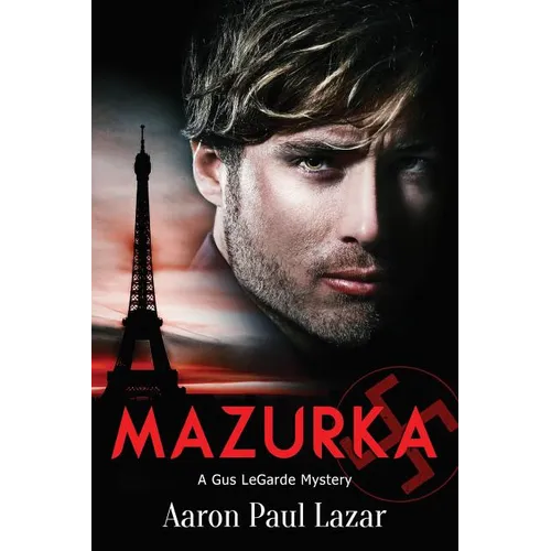 Mazurka: A Gus Legarde Mystery - Paperback
