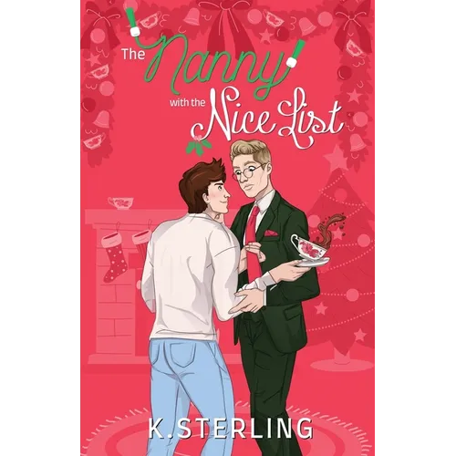 The Nanny With The Nice List: Nannies of New York Book 5 - Paperback