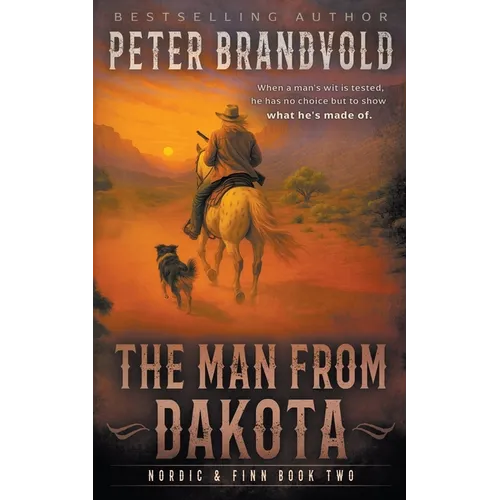 The Man from Dakota: A Classic Western Series - Paperback