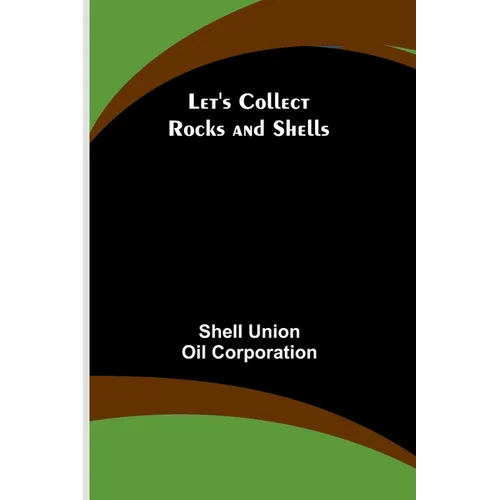 Let's Collect Rocks and Shells - Paperback