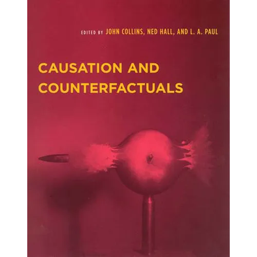 Causation and Counterfactuals - Paperback