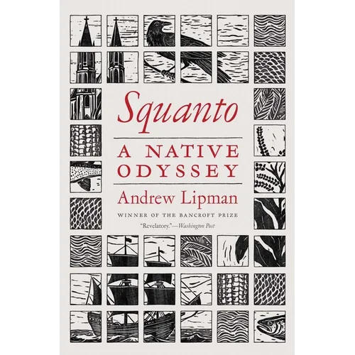 Squanto: A Native Odyssey - Paperback
