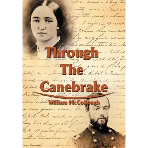 Through the Canebrake - Hardcover