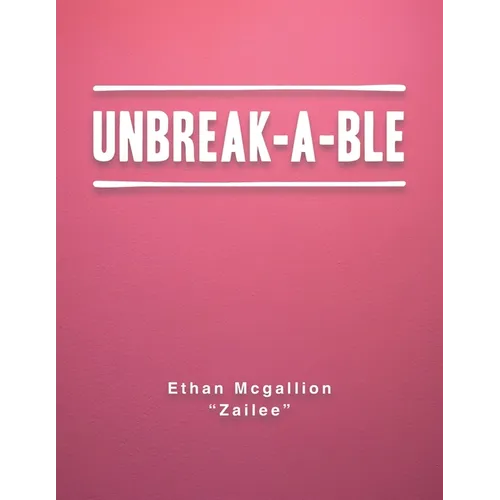 Unbreak-A-Ble - Paperback