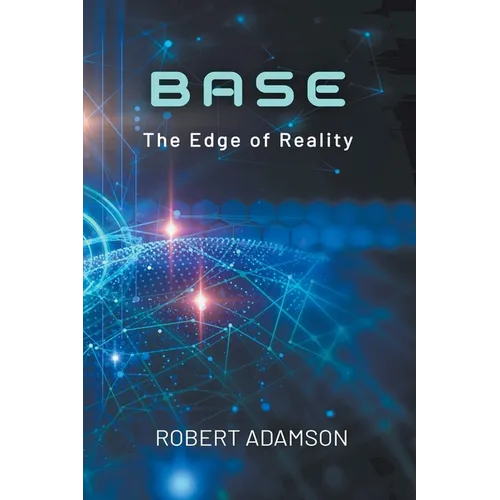 Base: The Edge of Reality - Paperback