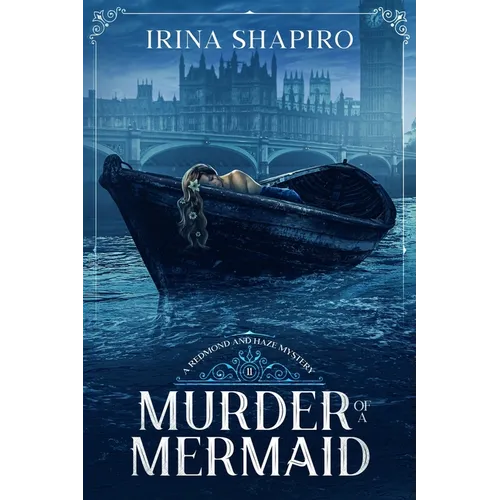 Murder of a Mermaid: A Redmond and Haze Mystery Book 11 - Paperback
