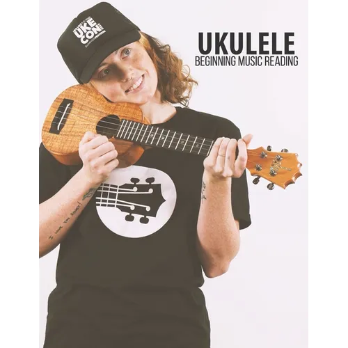 Ukulele Beginning Music Reading - Paperback