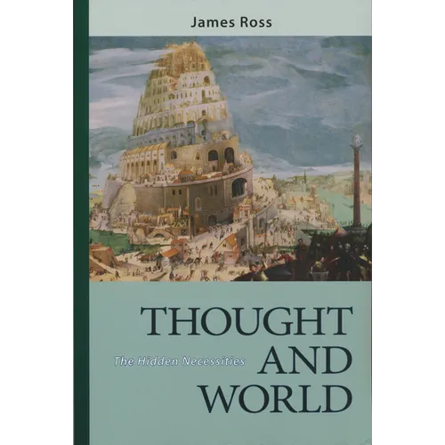 Thought and World: The Hidden Necessities - Paperback