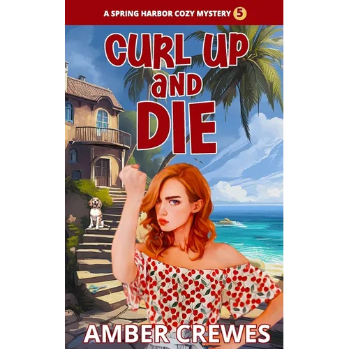Curl Up and Die - Paperback