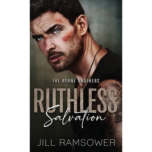 Ruthless Salvation - Hardcover