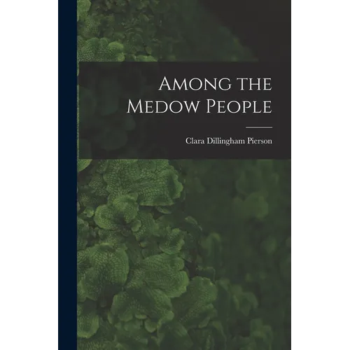 Among the Medow People - Paperback