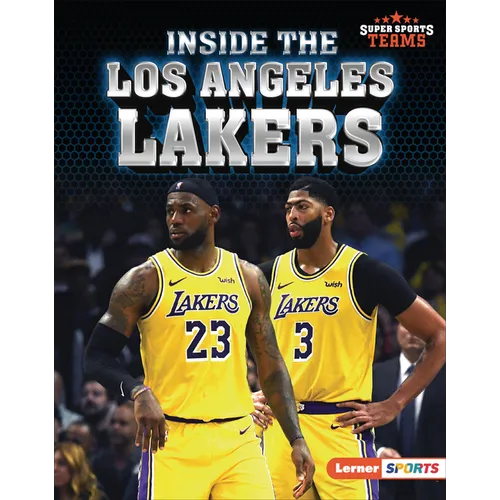 Inside the Los Angeles Lakers - Library Binding