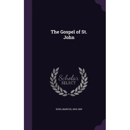The Gospel of St. John - Hardcover