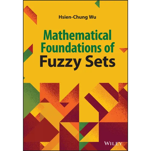 Mathematical Foundations of Fuzzy Sets - Hardcover