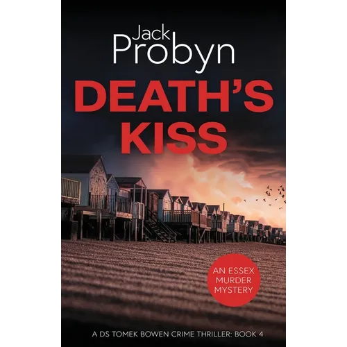 Death's Kiss: A Chilling Essex Murder Mystery Novel - Paperback