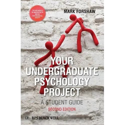 Your Undergraduate Psychology Project: A Student Guide - Paperback