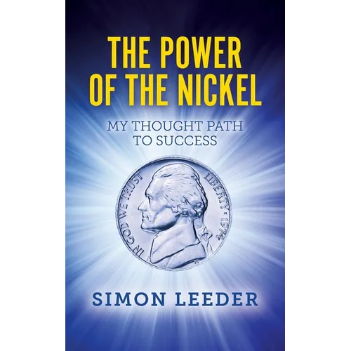 The Power of the Nickel - Paperback