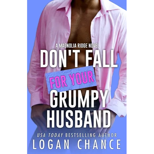 Don't Fall For Your Grumpy Husband - Paperback