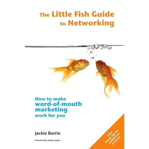 The Little Fish Guide to Networking - Paperback