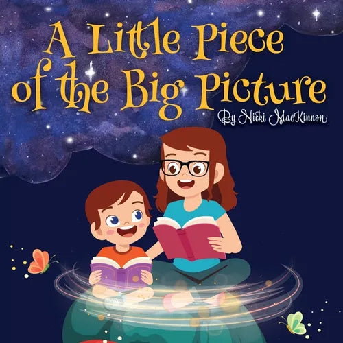 A Little Piece of the Big Picture: Updated Edition - Paperback