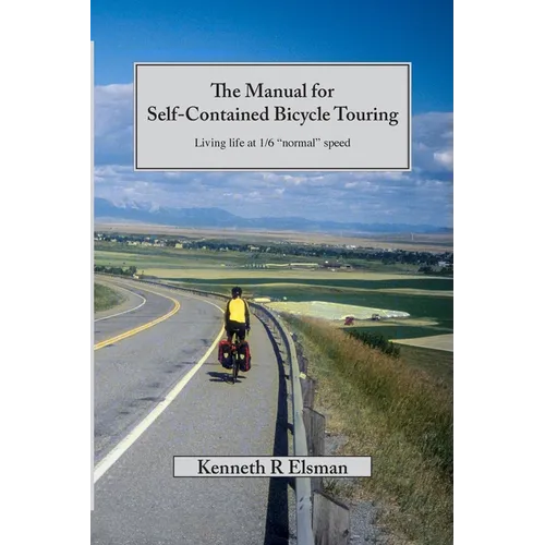 The Manual for Self-Contained Bicycle Touring - Paperback