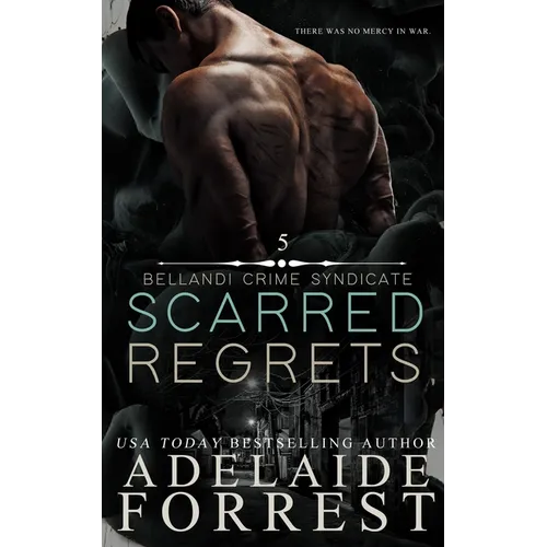 Scarred Regrets: A Dark Mafia Romance - Paperback