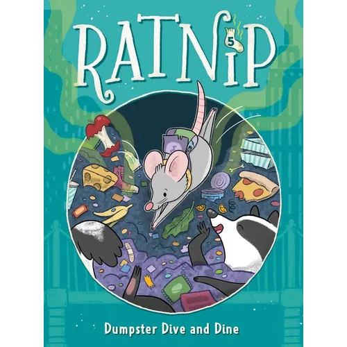 Dumpster Dive and Dine - Paperback