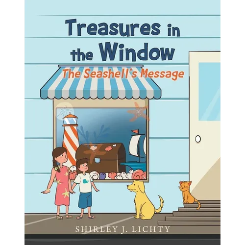Treasures in the Window: The Seashell's Message - Paperback