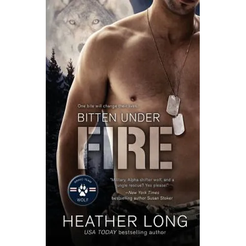 Bitten Under Fire - Paperback