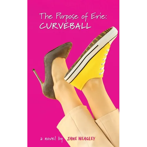 The Purpose of Erie: Curve Ball - Paperback