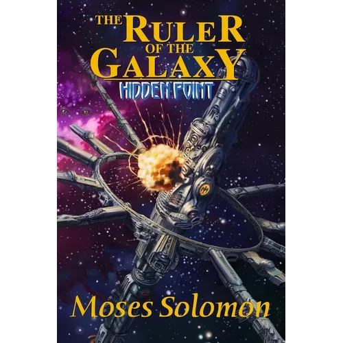 The Ruler of the Galaxy: Hidden Point - Paperback