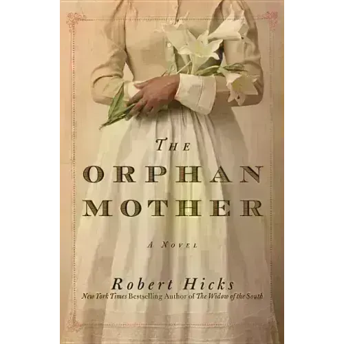 The Orphan Mother - Hardcover