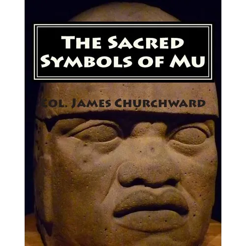 The Sacred Symbols of Mu - Paperback