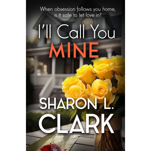 I'll Call You Mine - Paperback