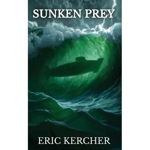 Sunken Prey: Patmos Sea Fantasy Adventure Fiction Novel 4 - Paperback