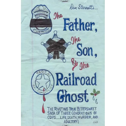 The Father, the Son, and the Railroad Ghost - Paperback