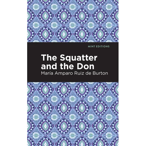 The Squatter and the Don - Hardcover